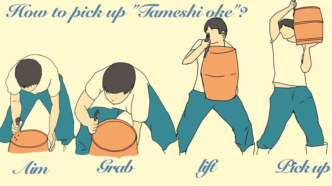 An Iillustration of "How to pick up Tameshi oke?"